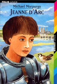 Jeanne d'Arc - Michael Morpurgo, François Place