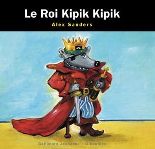 Le Roi Kipik Kipik - Alex Sanders