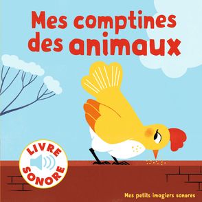 Mes comptines des animaux - Elsa Fouquier