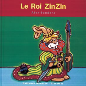 Le Roi ZinZin - Alex Sanders