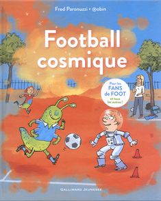 Football cosmique - Fred Paronuzzi,  Robin