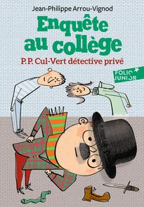 P.P. Cul-Vert détective privé - Jean-Philippe Arrou-Vignod, Serge Bloch