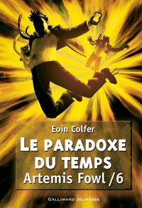 Le paradoxe du temps - Eoin Colfer