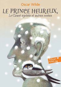Le prince heureux – Le géant égoïste et autres contes - Etienne Delessert, Oscar Wilde