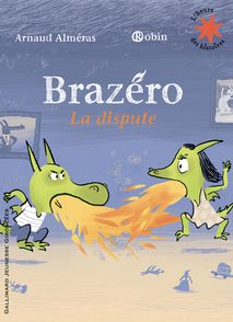 Brazéro - Arnaud Alméras,  Robin