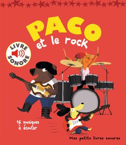 Paco et le rock - Magali Le Huche