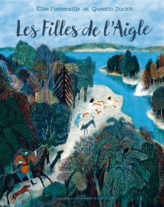 Les Filles de l'Aigle - Quentin Duckit, Élise Fontenaille