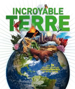 Incroyable Terre - John Wodward