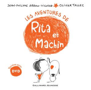 Les aventures de Rita et Machin - Jean-Philippe Arrou-Vignod, Olivier Tallec