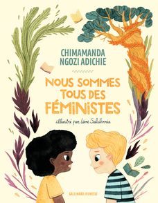 Nous sommes tous des féministes - Chimamanda Ngozi Adichie, Leire Salaberria