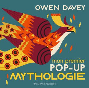 Mon premier pop-up de la mythologie - Owen Davey