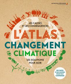 L'atlas du changement climatique - 