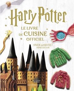 Harry Potter - Le livre de cuisine officiel - 