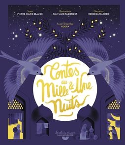 Contes des Mille et Une nuits - Pierre-Marie Beaude, Nathalie Ragondet