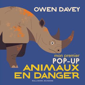 Mon premier pop-up des animaux en danger - Owen Davey