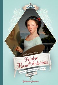 Peintre de Marie-Antoinette - Catherine de Lasa