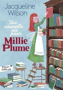 Une nouvelle vie pour Millie Plume - Jacqueline Wilson