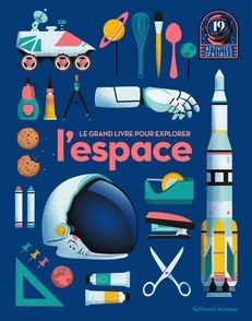 Le grand livre pour explorer l'espace - 