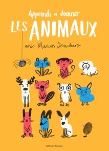 Apprends à dessiner les animaux avec Marion Deuchars - Marion Deuchars