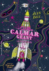 Le Club du Calmar Géant - Alex Bell, Tomislav Tomic