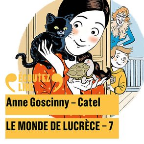 Le monde de Lucrèce 7 cd -  Catel, Anne Goscinny