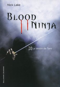 Blood Ninja - Nick Lake