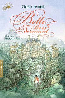La Belle au Bois dormant - Charles Perrault, François Place